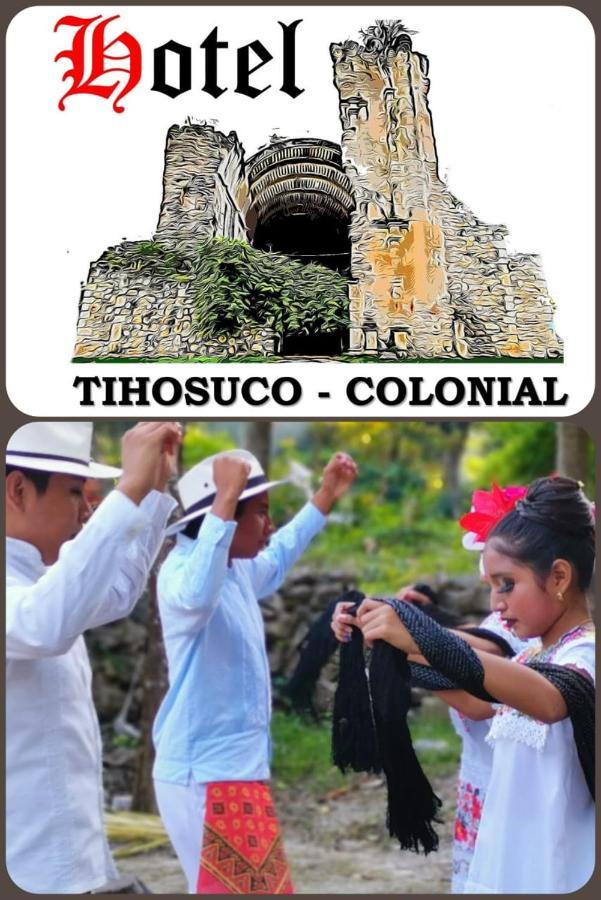 Hotel Tihosuco Colonial Ekpedz Kültér fotó